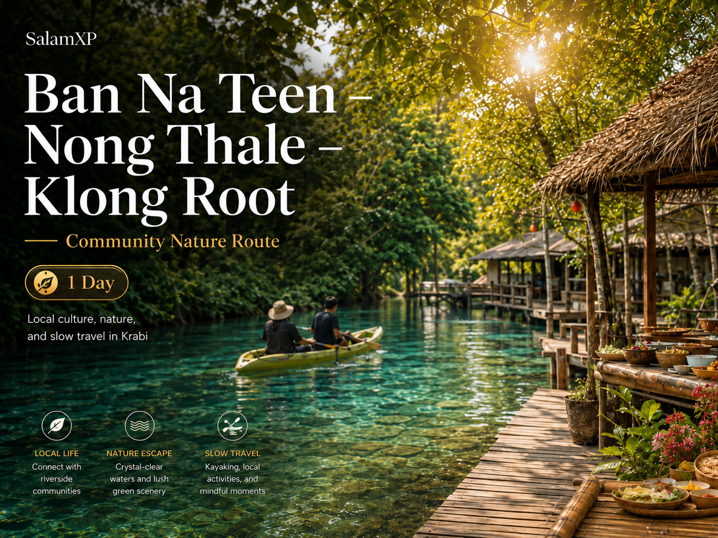 Clear-water kayaking and community nature experience in Krabi for the Ban Na Teen – Nong Thale – Klong Root route